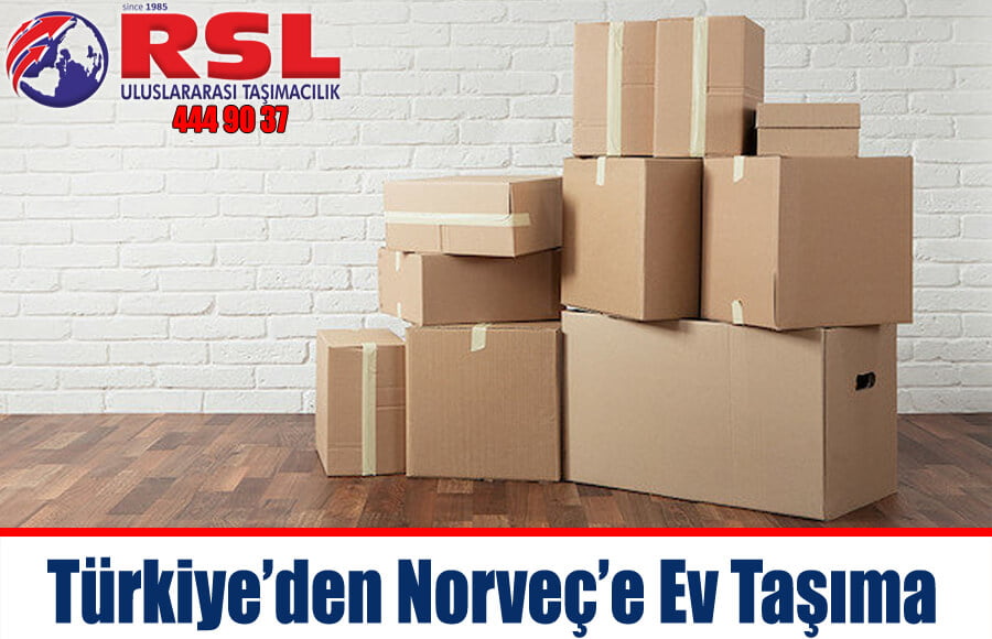 Türkiyeden Norveçe Ev Taşıma Türkiye Norveç uluslararası evden eve nakliyat şirketi