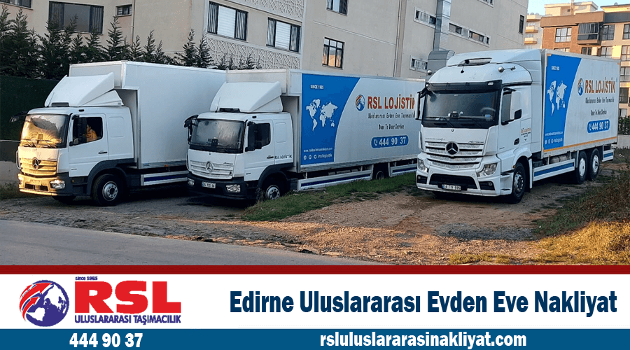 Edirne uluslararası evden eve nakliyat fiyatları Edirne uluslararası nakliye firmaları Edirne uluslararası evden eve nakliyat fiyatları Edirne uluslararası nakliye firmaları